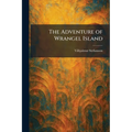 The Adventure of Wrangel Island