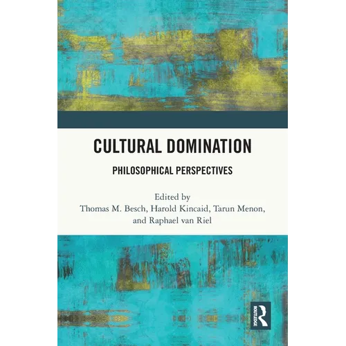 Cultural Domination: Philosophical Perspectives
