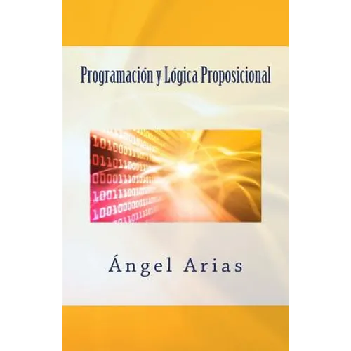 Programación y Lógica Proposicional