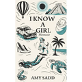 I Know a Girl