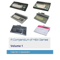 A Compendium of MSX Games: Volume 1