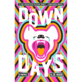The Down Days