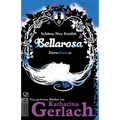 Bellarosa: Dornröschen