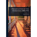 Preservation of the Hermitage, 1889-1915