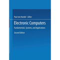 Electronic Computers: Fundamentals, Systems, and Applications