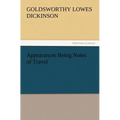 Appearances Being Notes of Travel