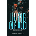 Living in a Void: How the Coronavirus Pandemic affected our Lives