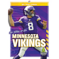 The Story of the Minnesota Vikings