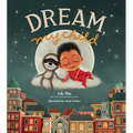Dream, My Child