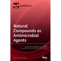 Natural Compounds as Antimicrobial Agents