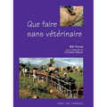 Que faire sans vétérinaire