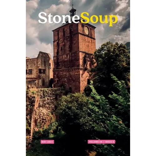 Stone Soup Magazine: May 2021