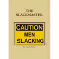 The Slackmaster