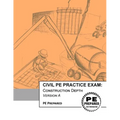Civil Pe Practice Exam: Construction Depth Version a
