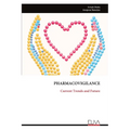 Pharmacovigilance: Current Trends and Future