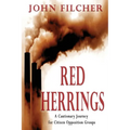 Red Herrings: A Cautionary Journey for Citizen Opposition Groups