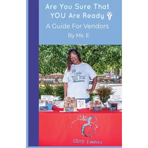 Are You Sure That You Are Ready?: A Guide for Vendors