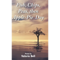 Fish, Chips, Peas, then Apple-Pie Day