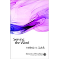 Serving the Word: Preaching in Worship