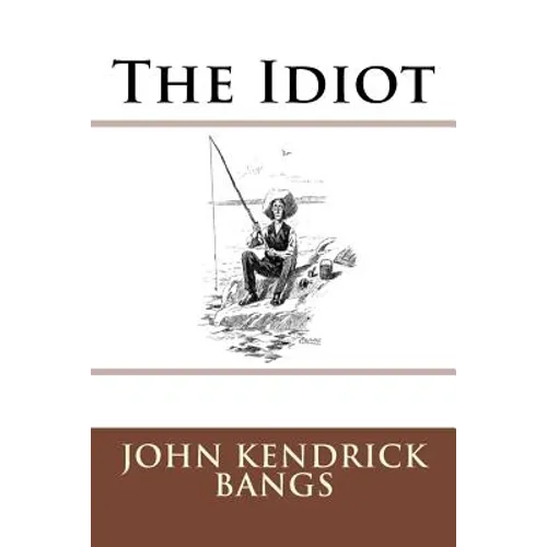 The Idiot