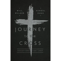 Journey to the Cross: Devotions for Lent