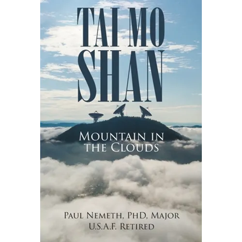 Tai Mo Shan: Mountain in the Clouds