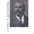 A History of the Negro Baptists of North Carolina
