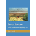 Buyer Beware: Diana Rittenhouse Mystery 5/5