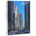 The Wrigley Building: The Making of an Icon