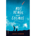 Nos Vemos En El Cosmos /See You in the Cosmos