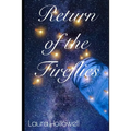 Return of the Fireflies