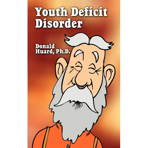 Youth Deficit Disorder