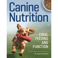Canine Nutrition: Food Feeding and Function