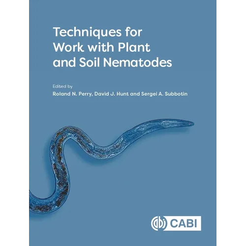 Techniques for Work with Plant and Soil Nematodes