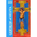Gertrude of Helfta: The Herald of Divine Love