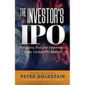 The Investor's IPO: Navigating Risk and Opportunity In The Global IPO Market