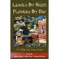 Leaves by Night, Flowers by Day