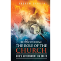 Rediscovering the Role of the Church