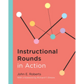 Instructional Rounds in Action