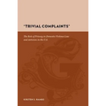 "Trivial Complaints": The Role of Privacy in Domestic Violence Law and Activism in the U.S.
