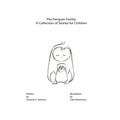 The Penguin Family: A Collection of Stories for Children