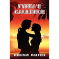 Fyrea's Cauldron: A Romance Novel