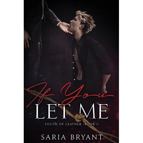 If You Let Me