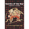 Secrets of the Kuji