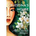 Celestina's House