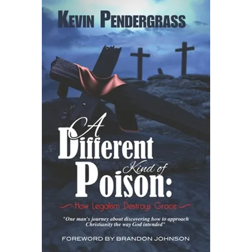[Official] A Different Kind of Poison: How Legalism Destroys Grace