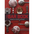 Bar Book: Elements of Cocktail Technique