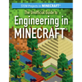 The Unofficial Guide to Engineering in Minecraft(r)