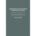 Orienting Masculinity, Orienting Nation: W. Somerset Maugham's Exotic Fiction