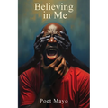 Believing in Me